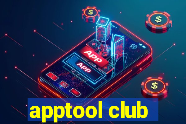 apptool club